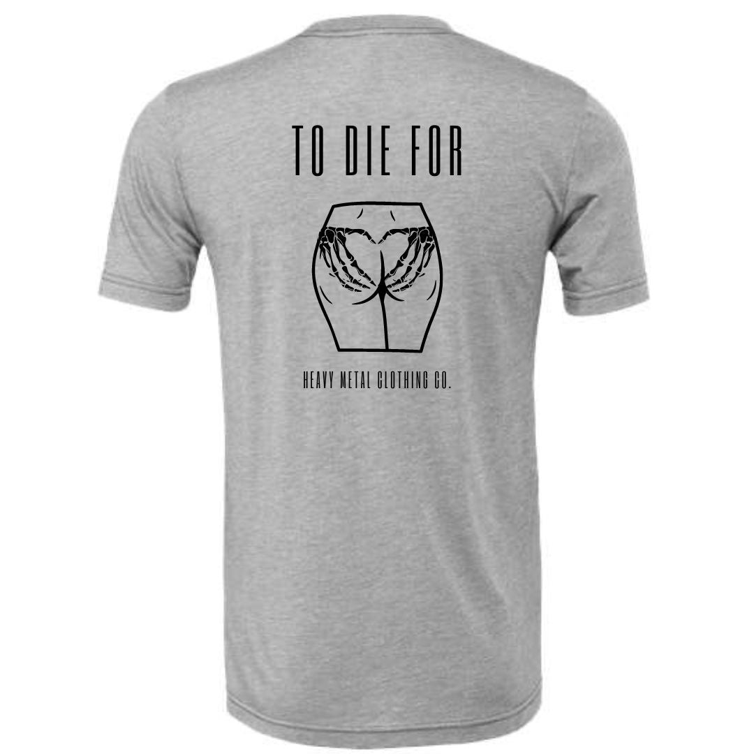 TO DIE FOR