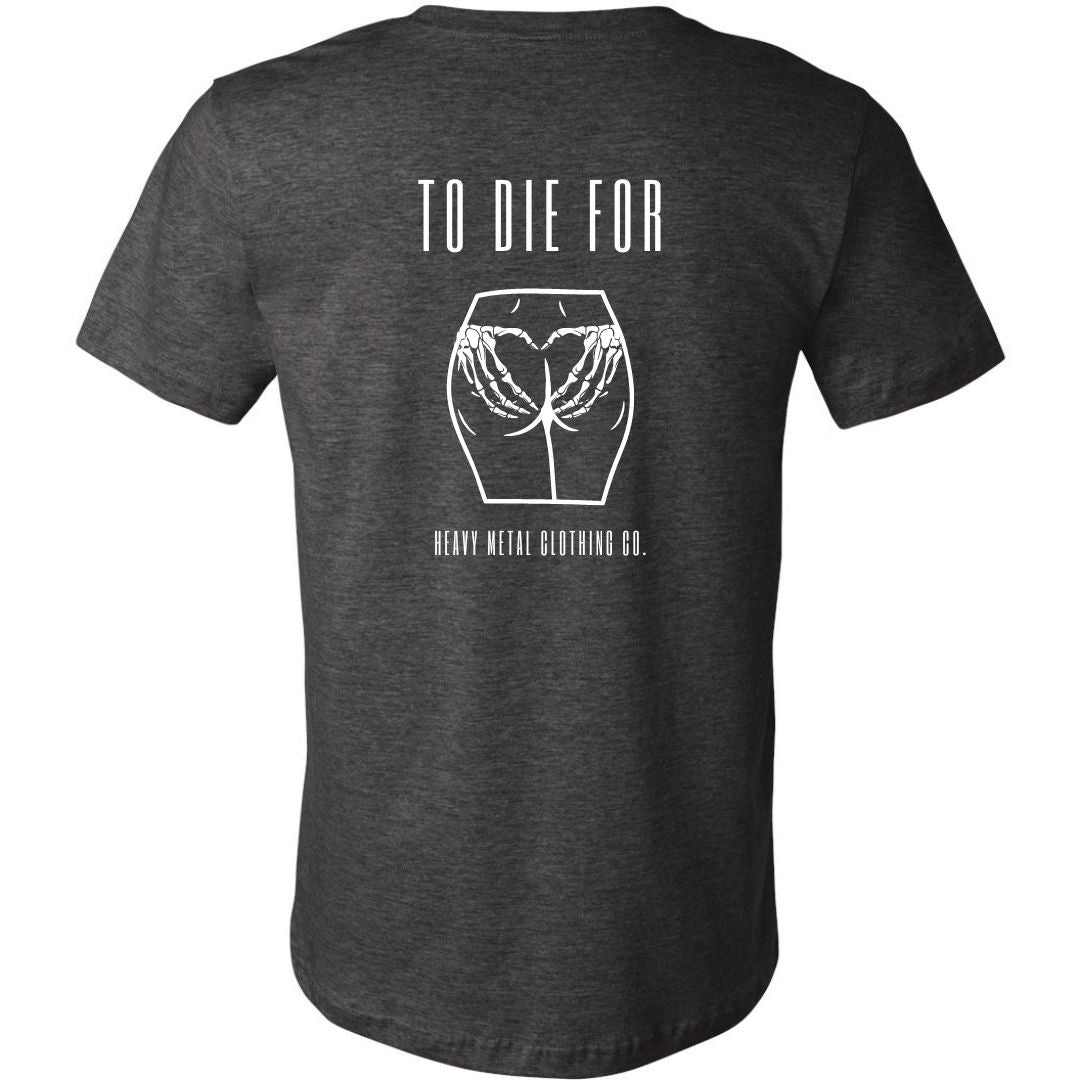 TO DIE FOR