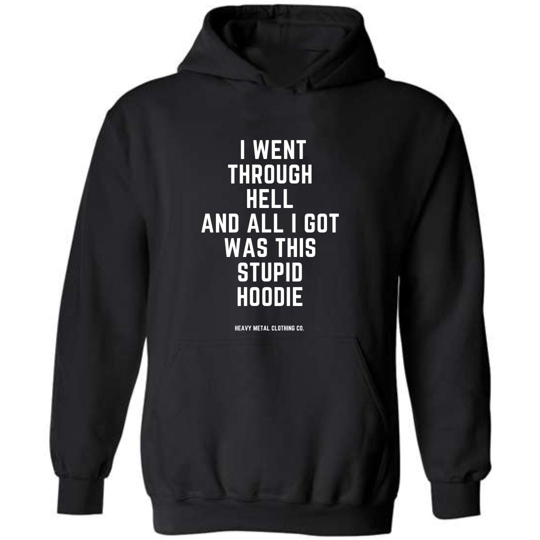 I WENT THROUGH HELL