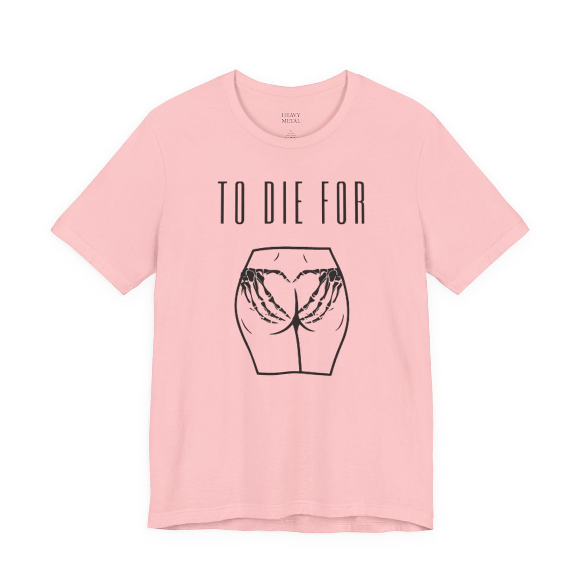 TO DIE FOR