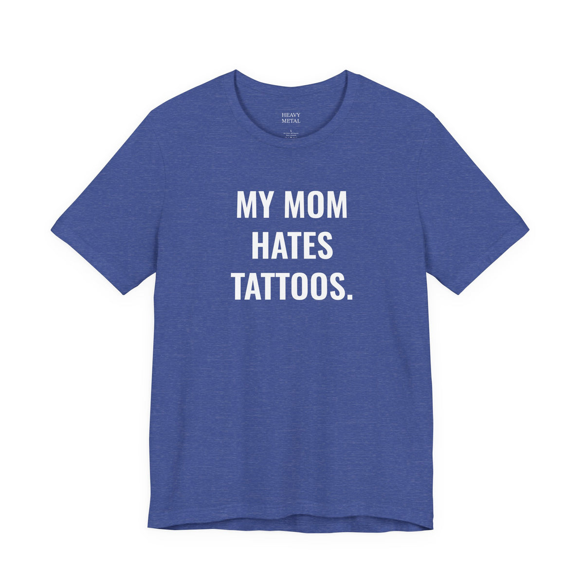 MY MOM HATES TATTOOS