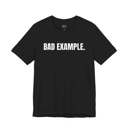 Bad Example.