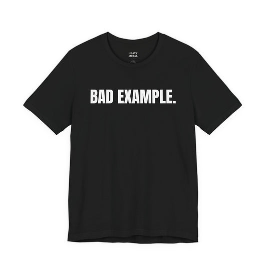 Bad Example.