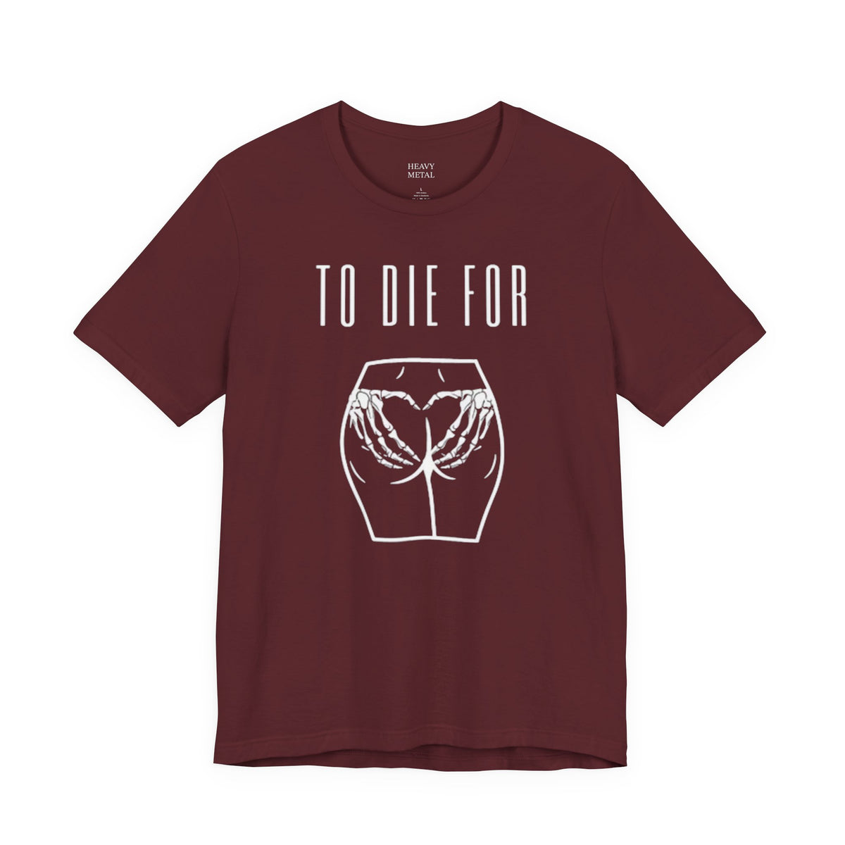 TO DIE FOR
