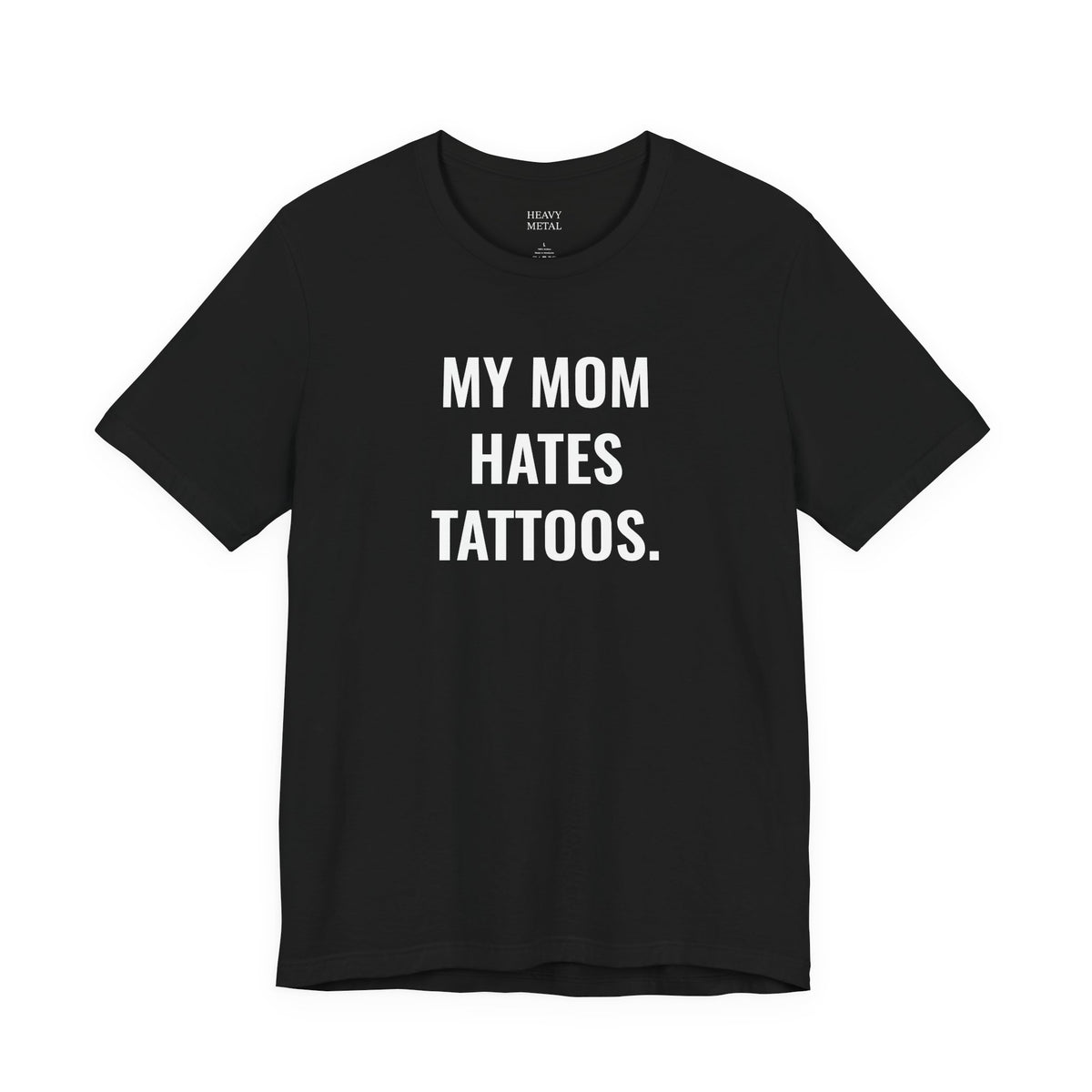 MY MOM HATES TATTOOS