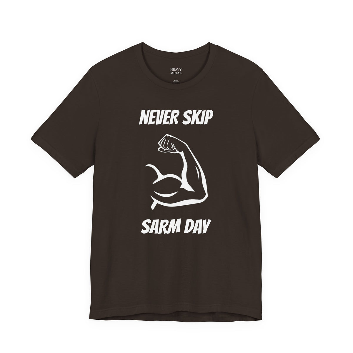 NEVER SKIP SARM DAY