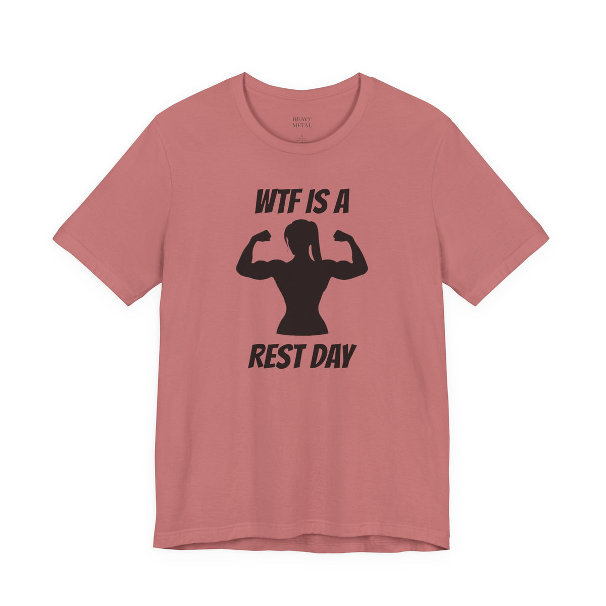 WTF IS A REST DAY ladies