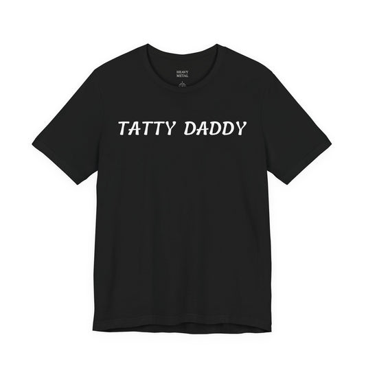 Black t-shirt with italic script text reading Tatty Daddy
