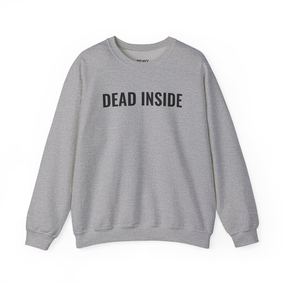 DEAD INSIDE Sweatshirt — Moody Graphic Pullover