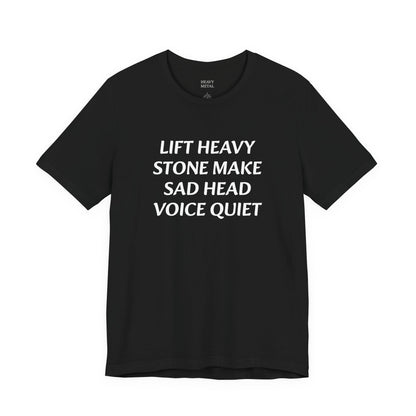 MAKE SAD HEAD VOICE QUIET