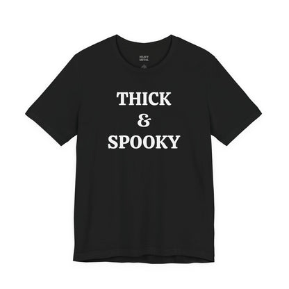 THICK & SPOOKY