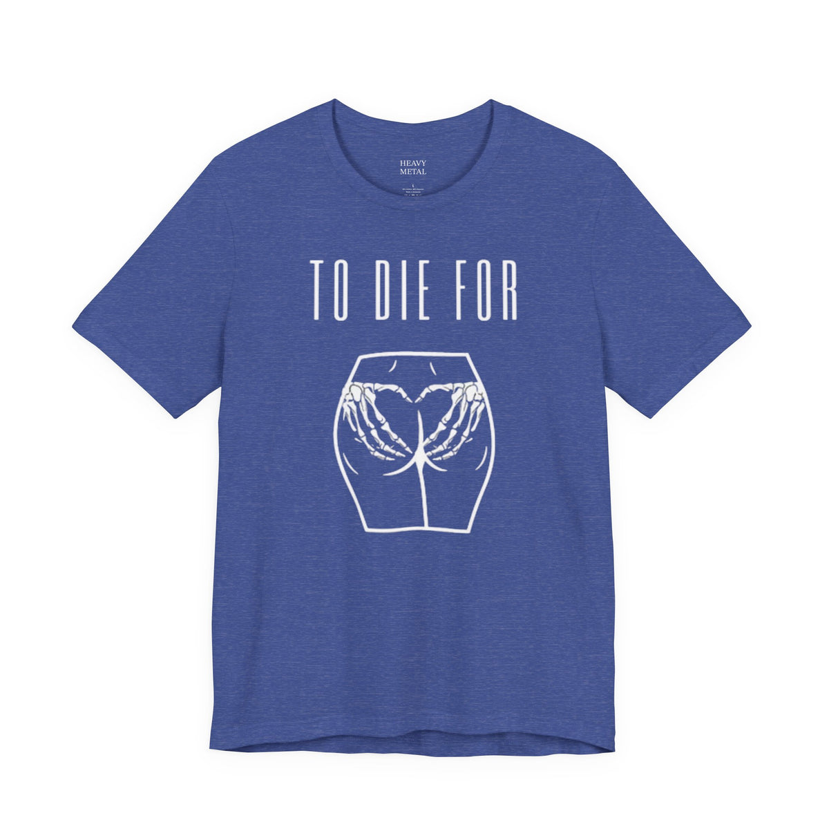 TO DIE FOR