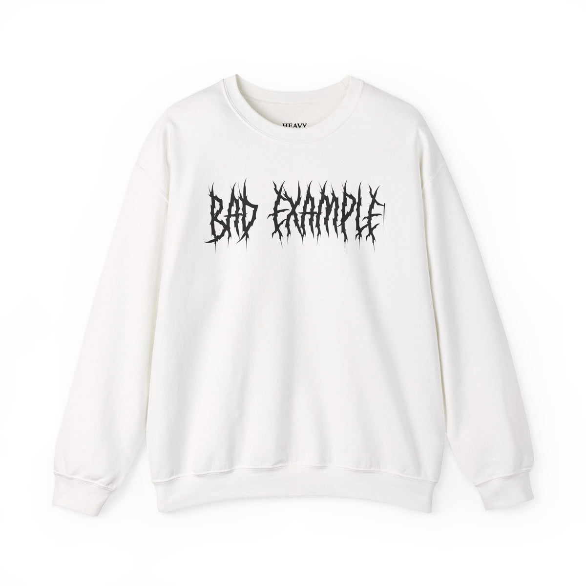 BAD EXAMPLE. deathcore Sweatshirt — Moody Graphic Pullover