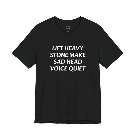MAKE SAD HEAD VOICE QUIET