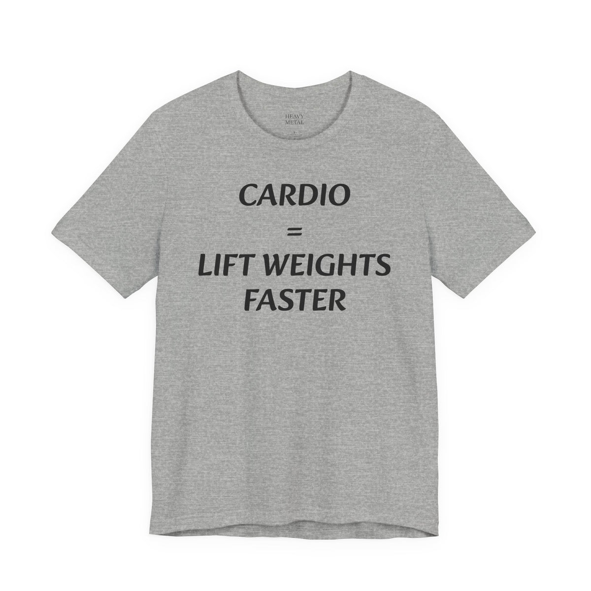 CARDIO = LIFT WEIGHTS FASTER
