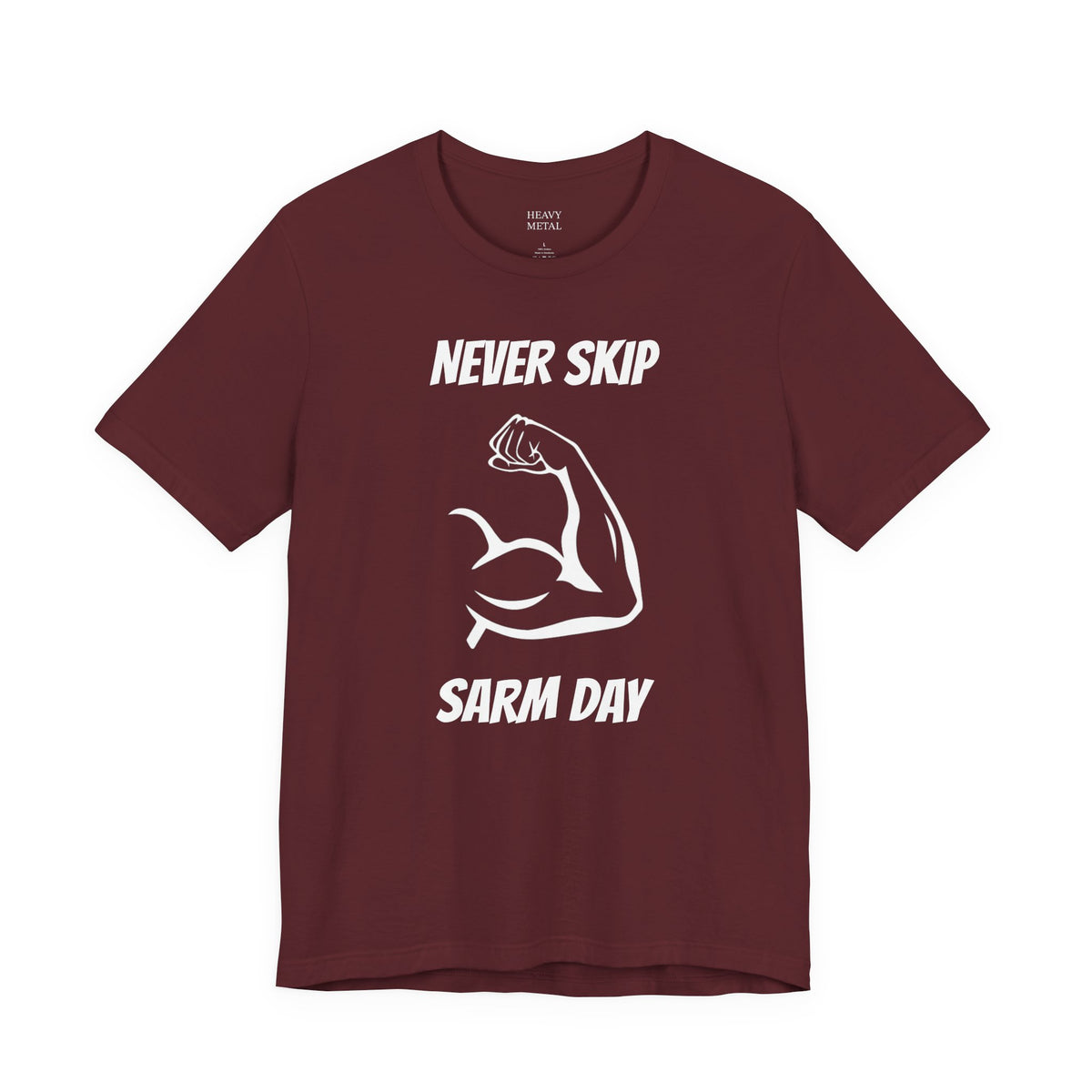 NEVER SKIP SARM DAY