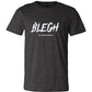 BLEGH